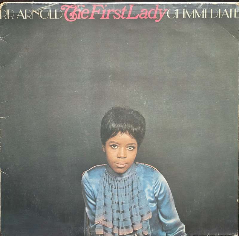 P.P. Arnold  The First Lady Of Immediate