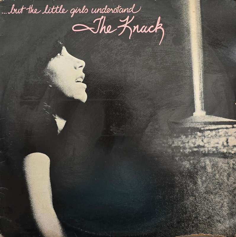 The Knack  ...But The Little Girls Understand
