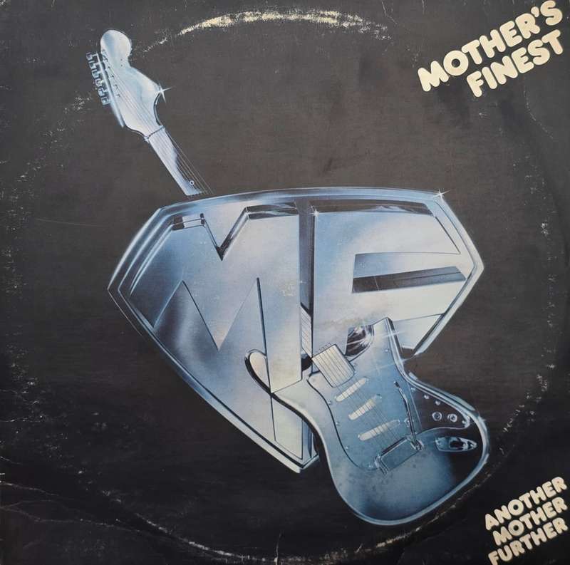 Mother's Finest  Another Mother Further