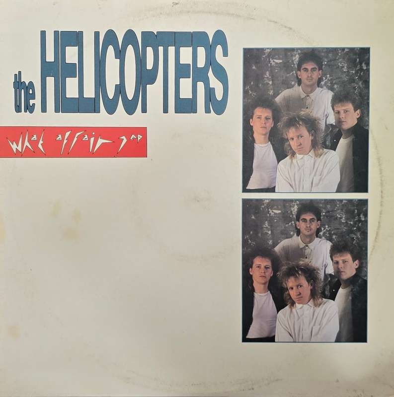 The Helicopters  What Affair? EP
