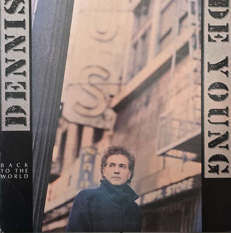 Dennis De Young  Back To The World