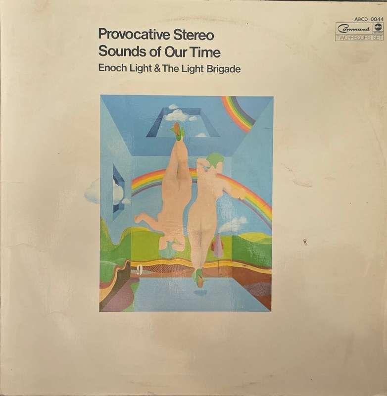 Enoch Light & The Light Brigade  Provocative Stereo Sounds Of Our Time