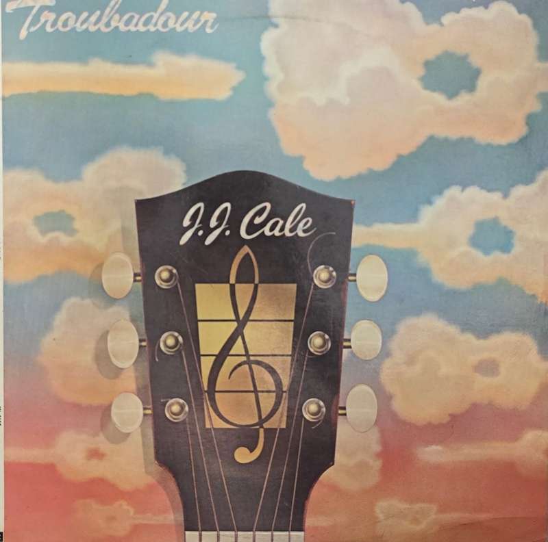 J.J. Cale  Troubadour