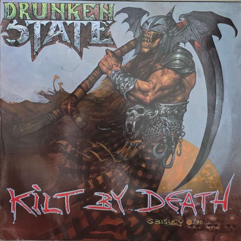 Drunken State  Kilt By Death