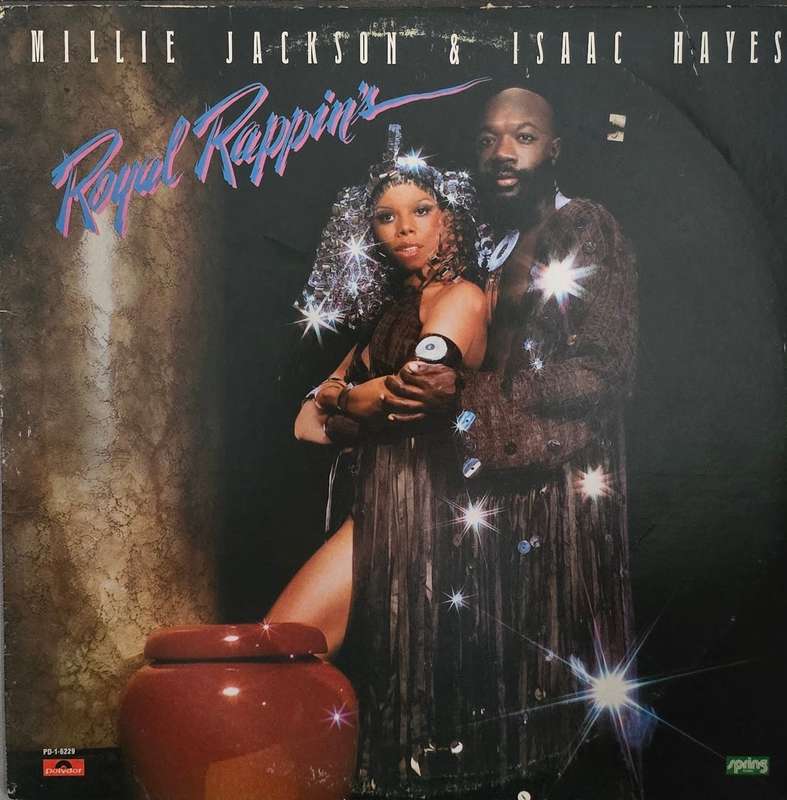 Millie Jackson & Isaac Hayes  Royal Rappin's