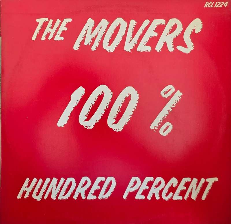 The Movers  Hundred Percent