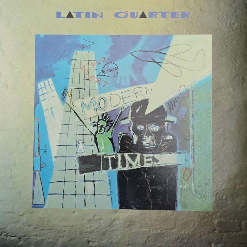 Latin Quarter  Modern Times