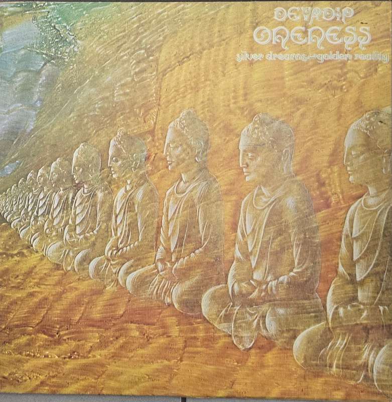 Devadip  Oneness (Silver Dreams-Golden Reality)