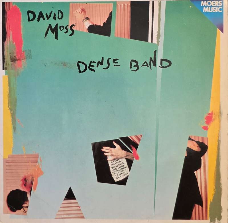 David Moss  Dense Band