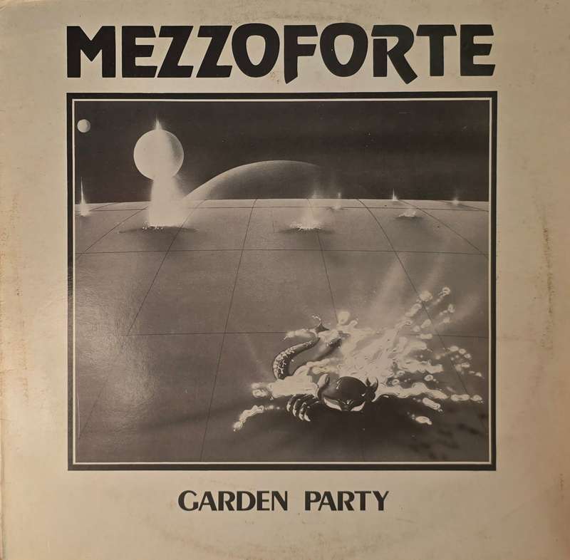 Mezzoforte  Garden Party
