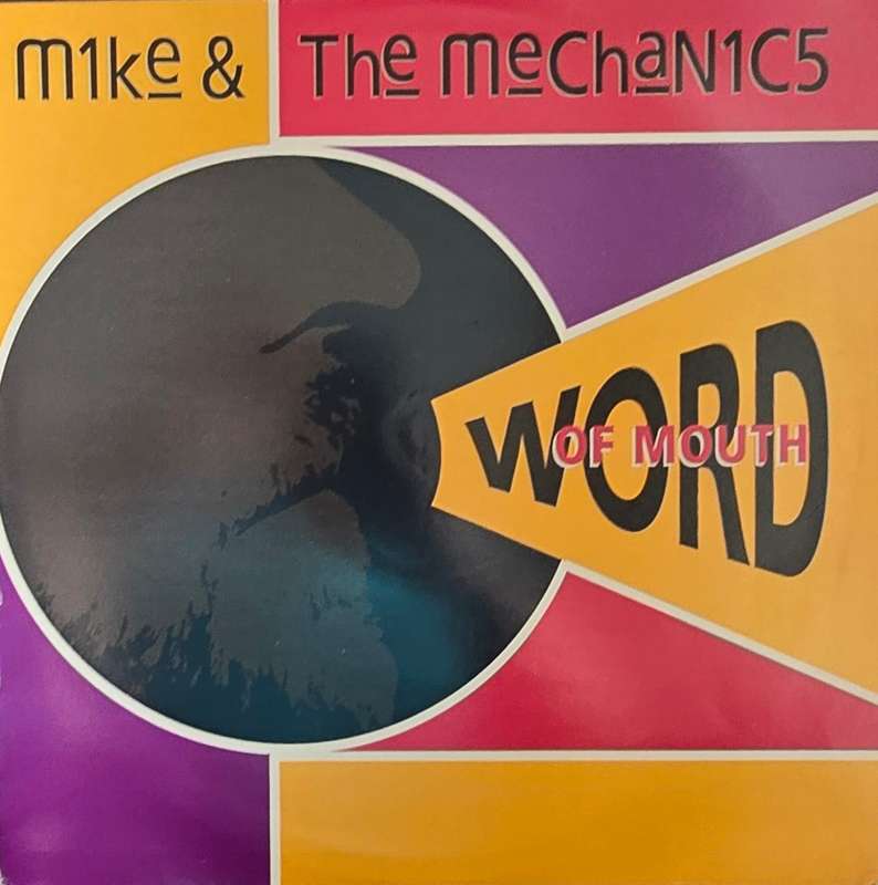 Mike & The Mechanics  Word Of Mouth