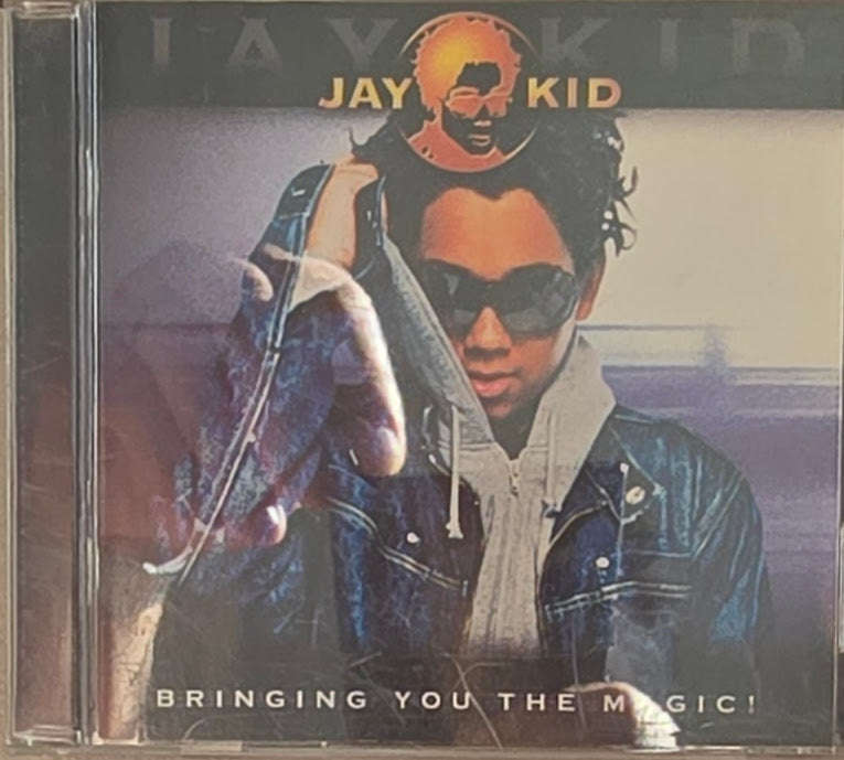 Jay-Kid  Bringing Back The Magic! (CD)