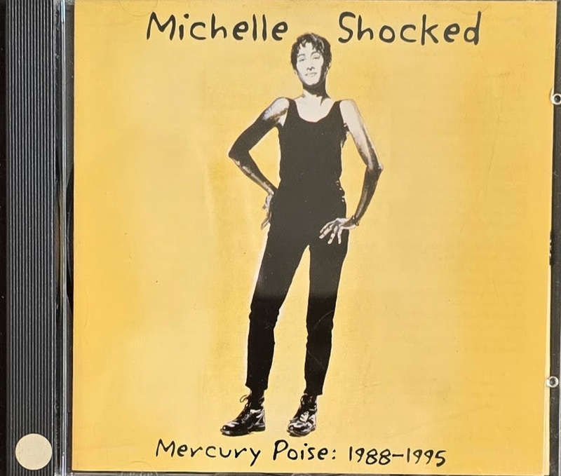 Michelle Shocked  Mercury Poise: 1988-1995 (CD)