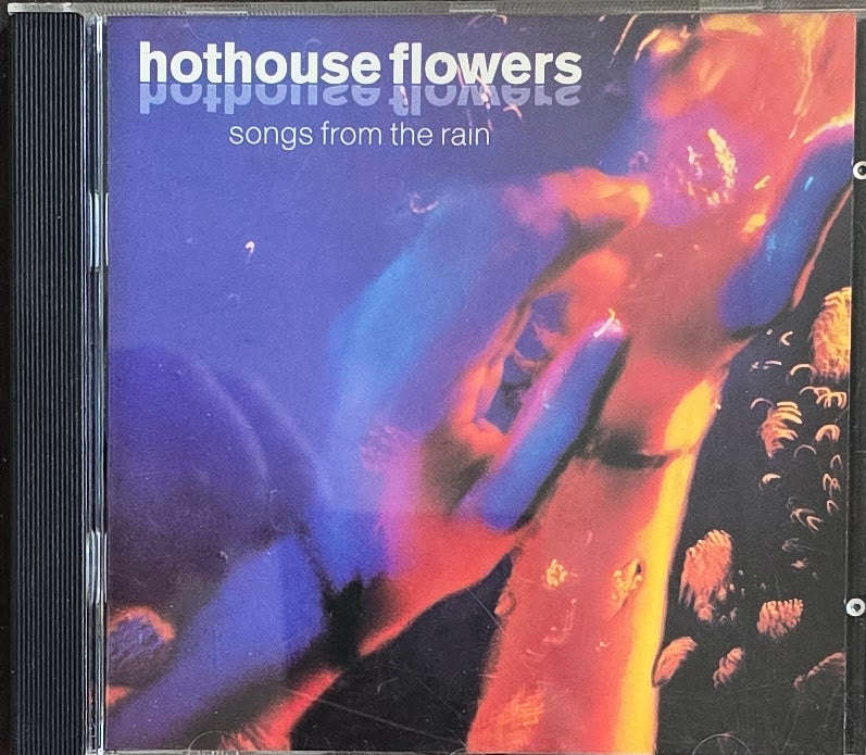 Hothouse Flowers  Songs From The Rain (CD)