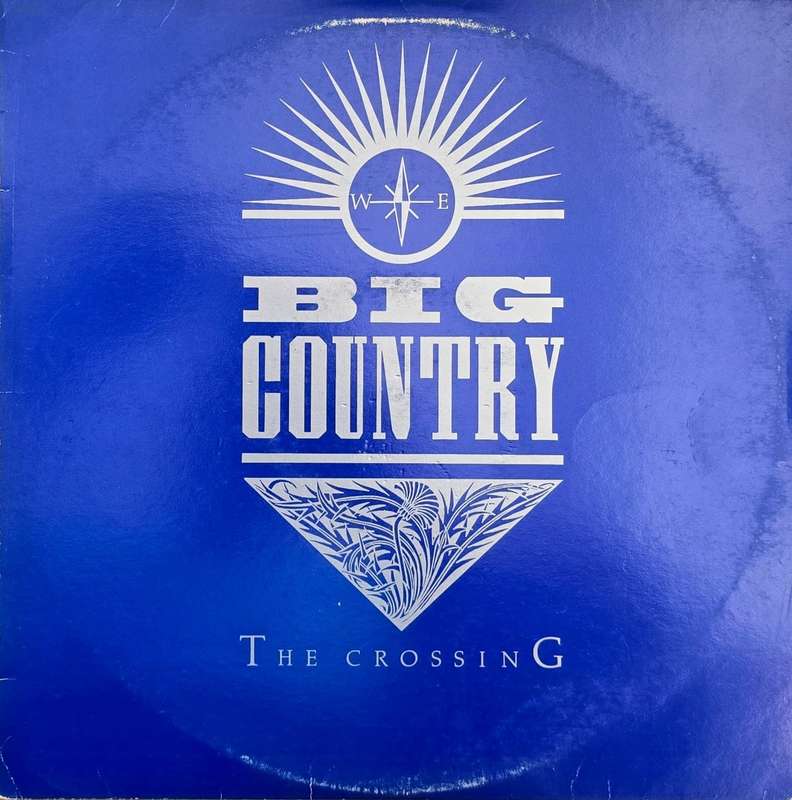 Big Country  The Crossing