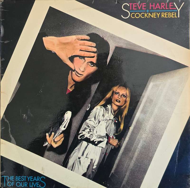 Steve Harley And Cockney Rebel  The Best Years Of Our Lives