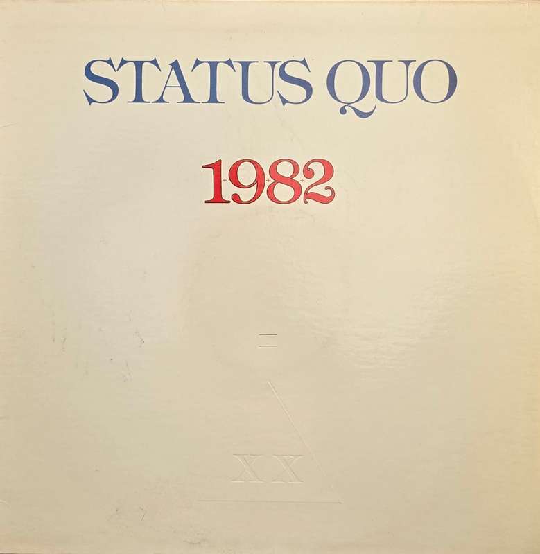 Status Quo  1+9+8+2 = XX