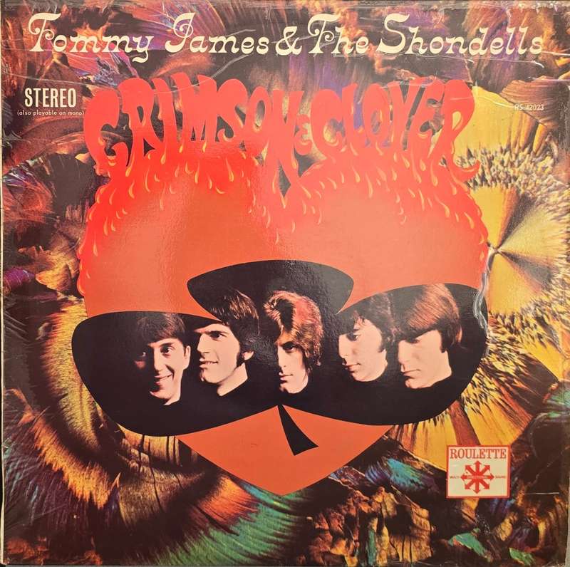 Tommy James & The Shondells  Crimson & Clover