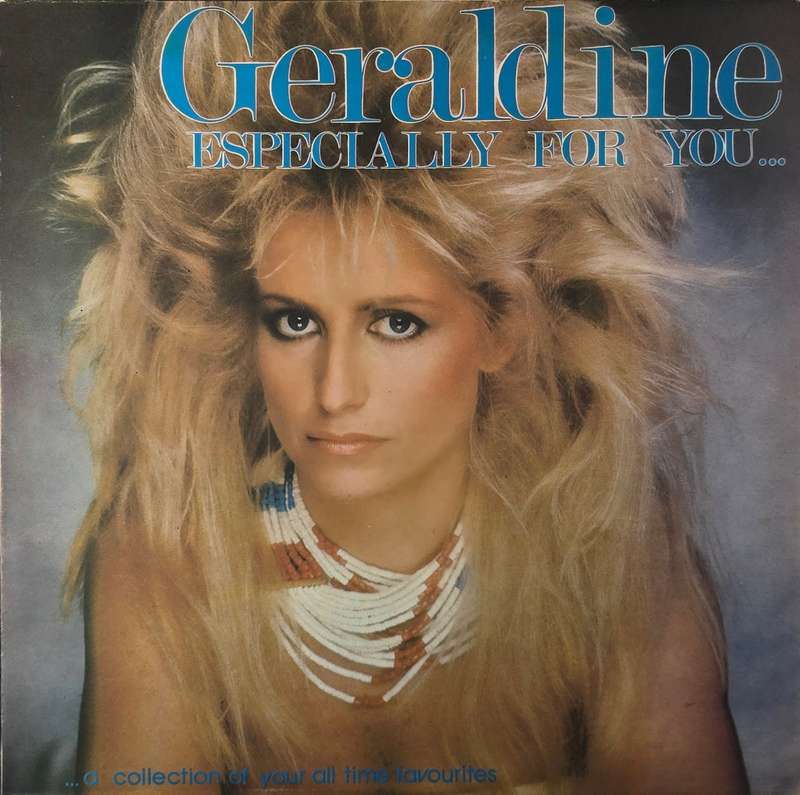 Geraldine  Especially For You...