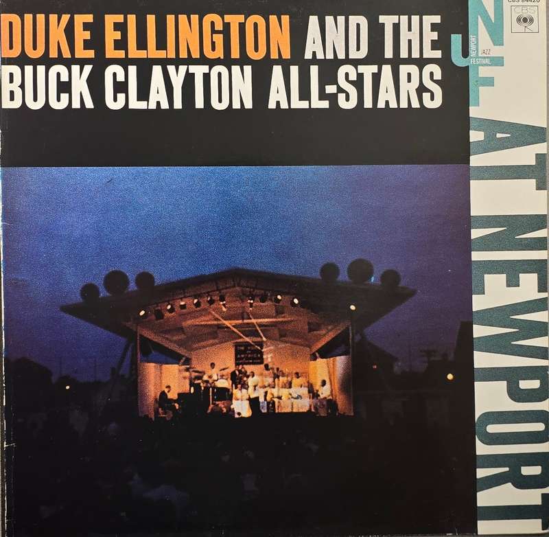 Duke Ellington And The Buck Clayton All-Stars  At Newport