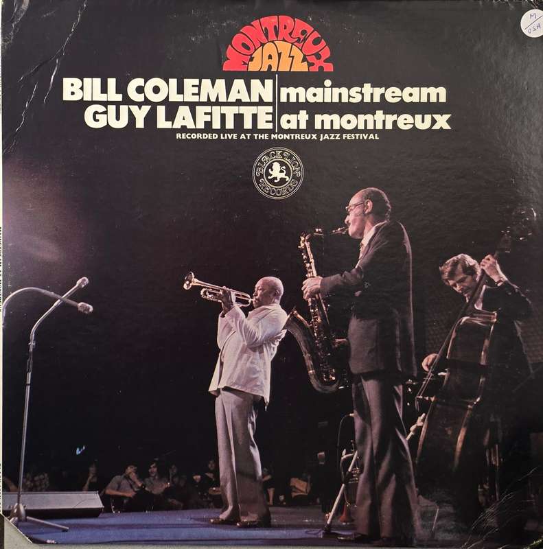Bill Coleman & Guy Lafitte  Mainstream At Montreux