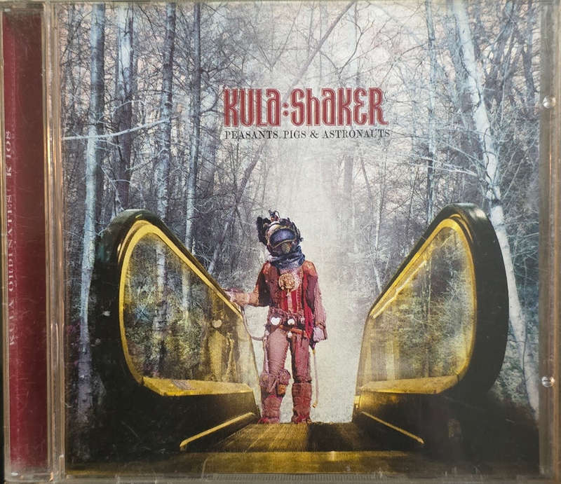Kula:Shaker  Peasants, Pigs & Astronauts (CD)