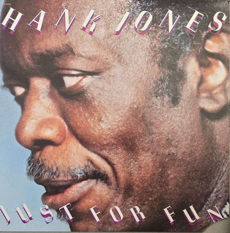 Hank Jones  Just For Fun