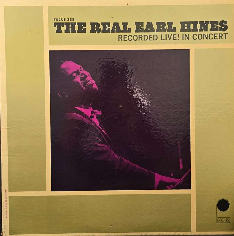 Earl Hines  The Real Earl Hines Recorded Live! In Concert
