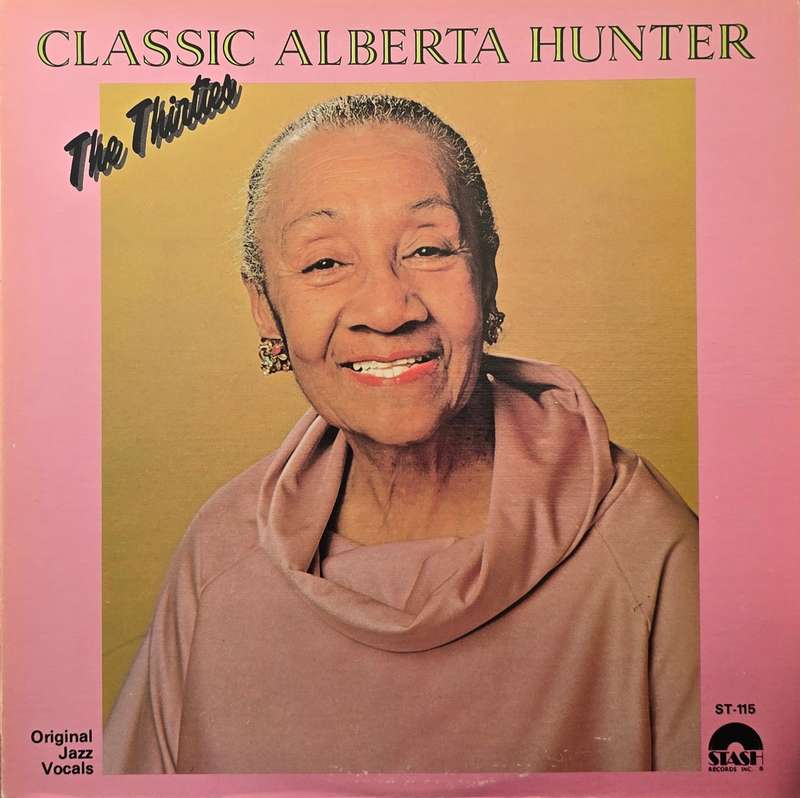 Alberta Hunter  Classic Alberta Hunter - The Thirties