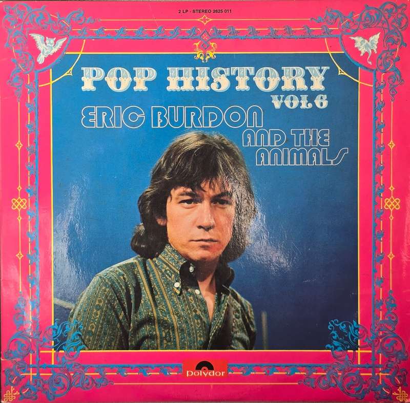 Eric Burdon And The Animals*  Pop History Vol 6