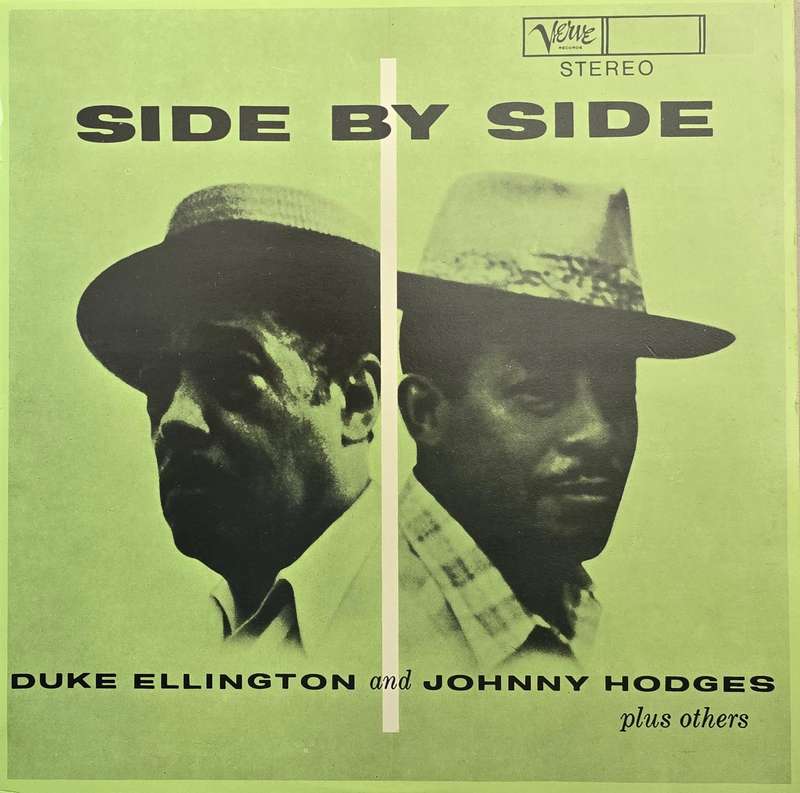 Duke Ellington And Johnny Hodges  Side By Side