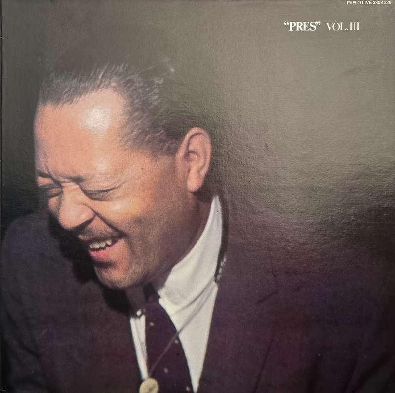 Lester Young  "Pres" Vol. III