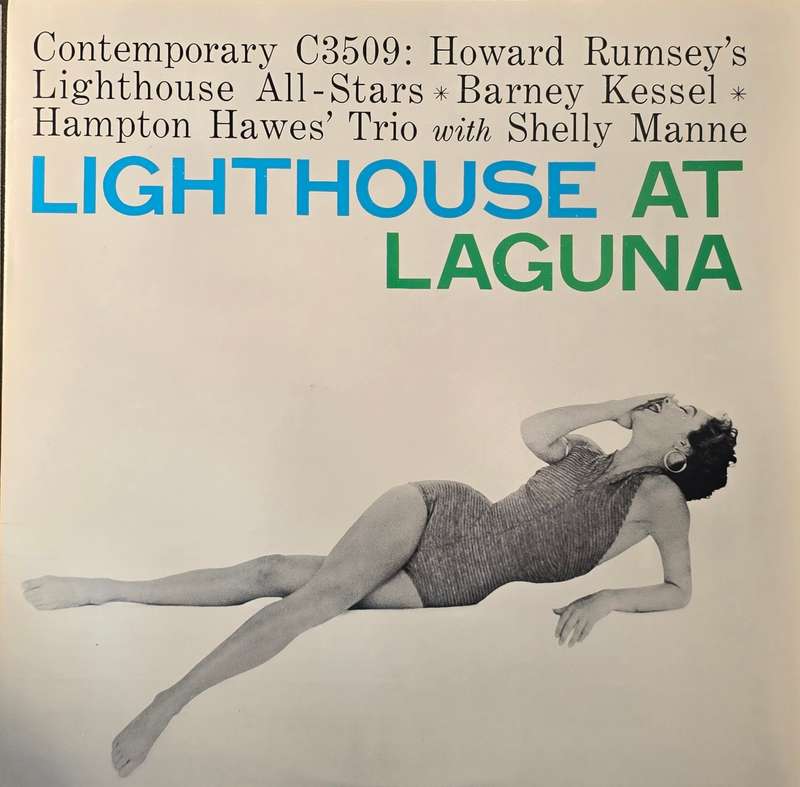 Howard Rumsey's Lighthouse All-Stars  Barney Kessel  Hampton Hawes' Trio With Shelly Manne ...