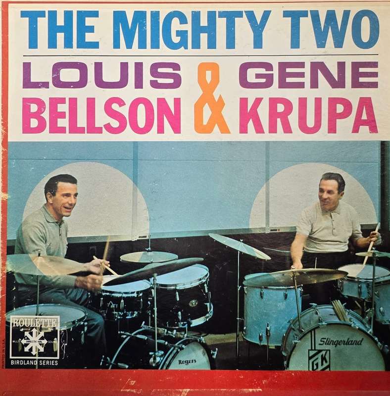 Louis Bellson & Gene Krupa  The Mighty Two