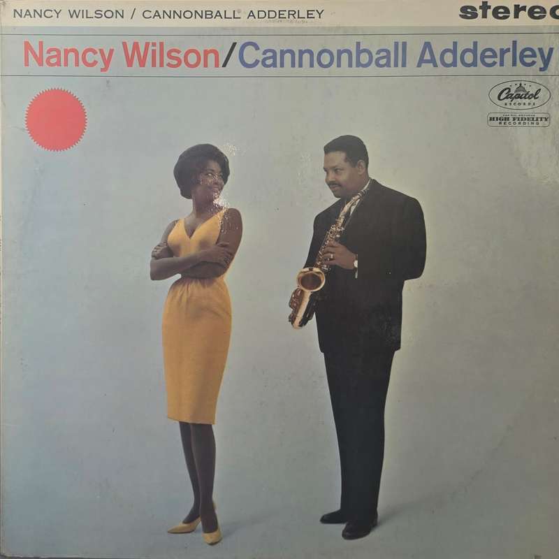 Nancy Wilson / Cannonball Adderley  Nancy Wilson / Cannonball Adderley