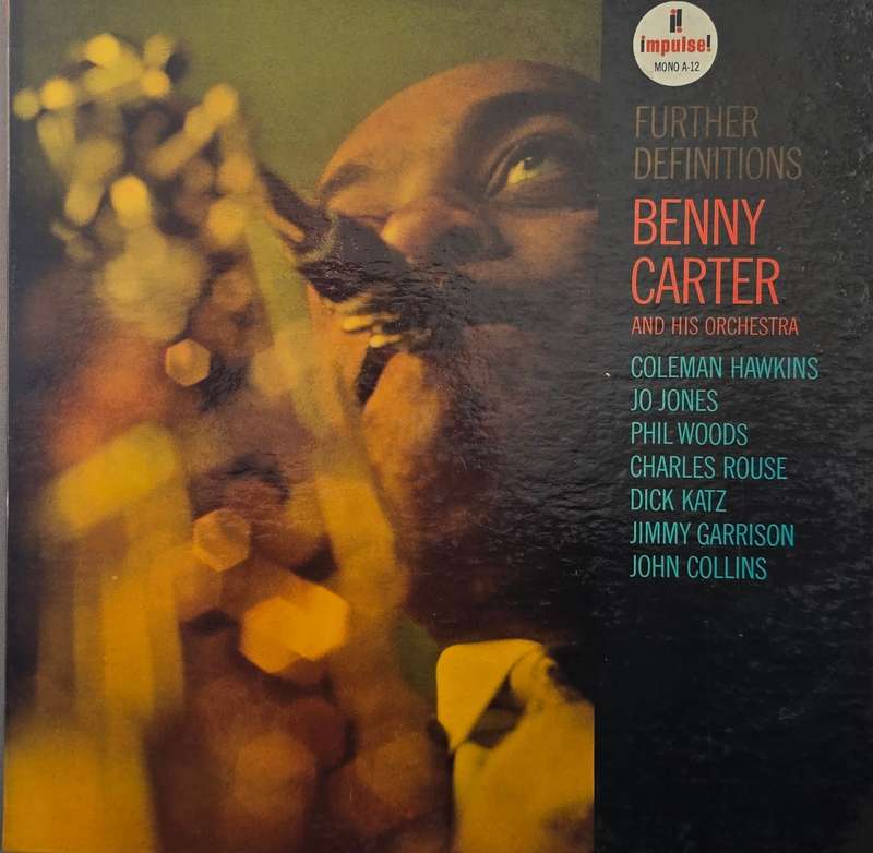 Benny Carter And His Orchestra  Further Definitions
