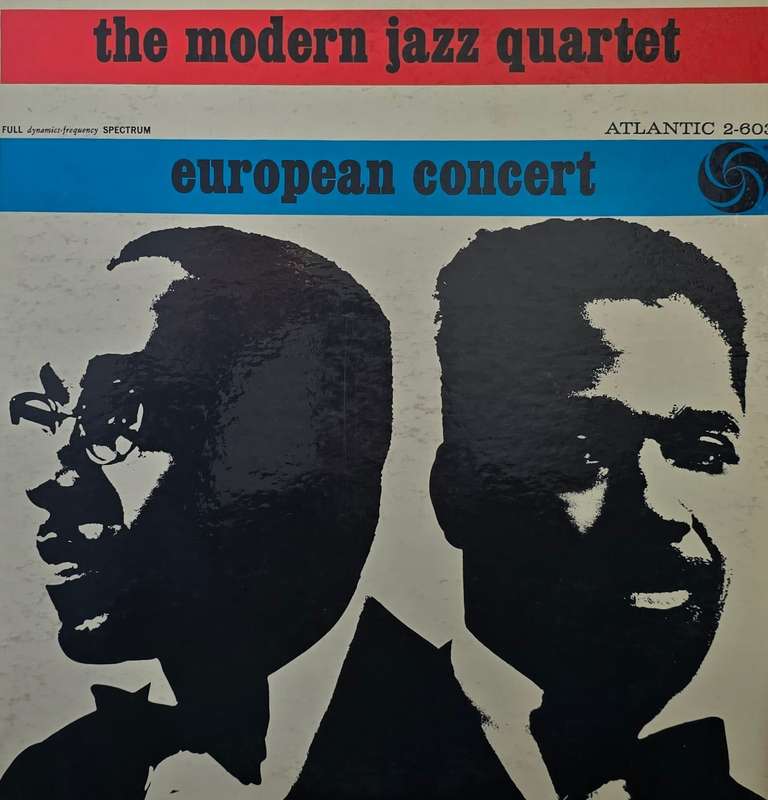The Modern Jazz Quartet  European Concert