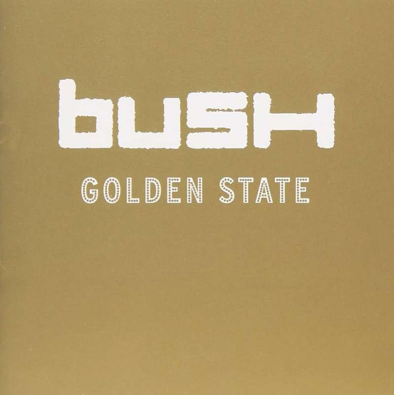 Bush  Golden State (Translucent-Golden Vinyl)