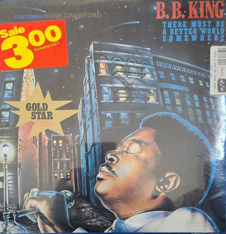 B.B. King  There Must Be A Better World Somewhere