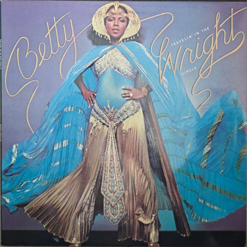 Betty Wright  Betty Travelin' In The Wright Circle