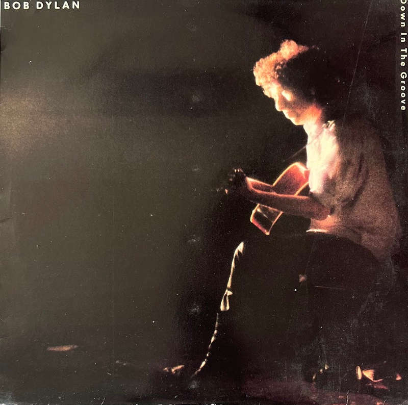 Bob Dylan  Down In The Groove