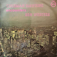 Coleman Hawkins Encounters Ben Webster  Coleman Hawkins Encounters Ben Webster