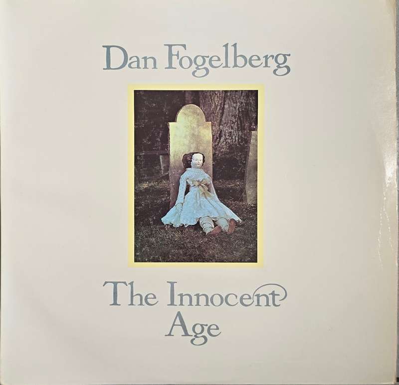 Dan Fogelberg  The Innocent Age