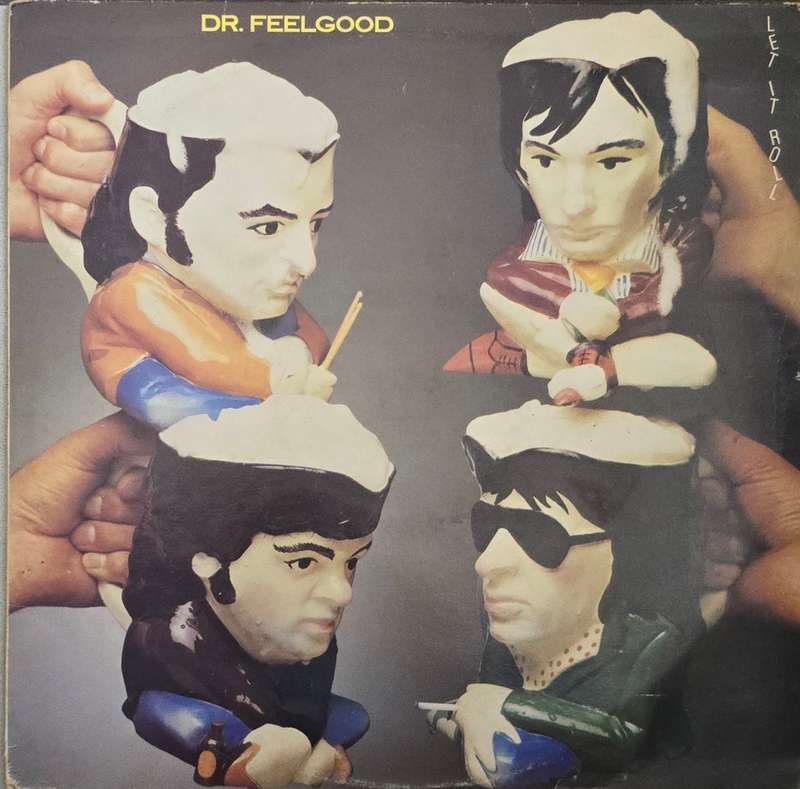 Dr. Feelgood  Let It Roll