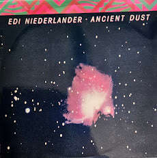 Edi Niederlander  Ancient Dust