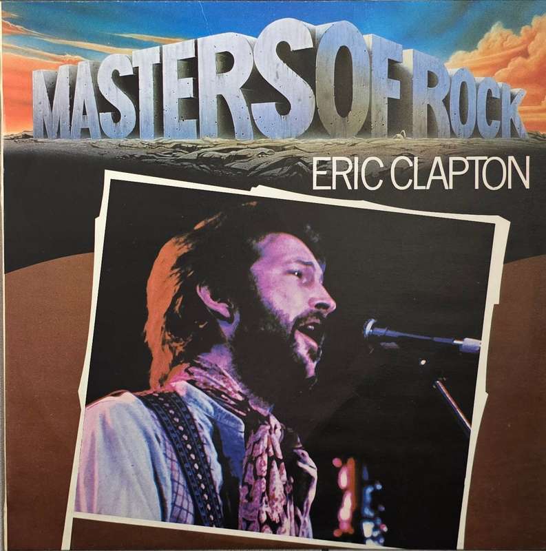 Eric Clapton  Masters Of Rock
