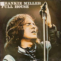 Frankie Miller  Full House