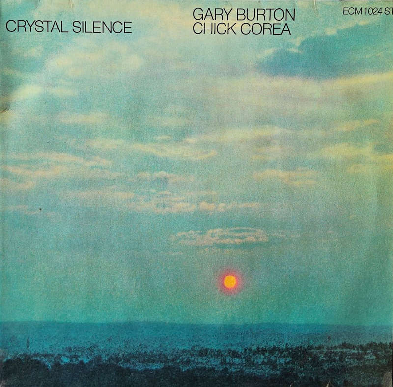Gary Burton / Chick Corea  Crystal Silence