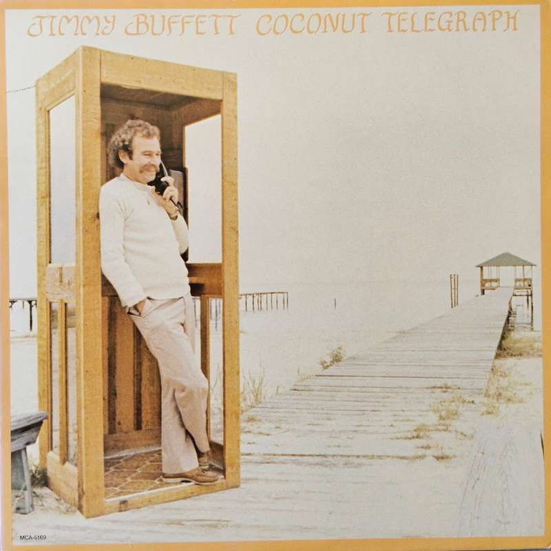 Jimmy Buffett  Coconut Telegraph