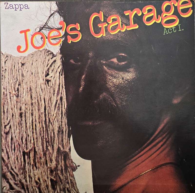 Zappa  Joe's Garage Act I